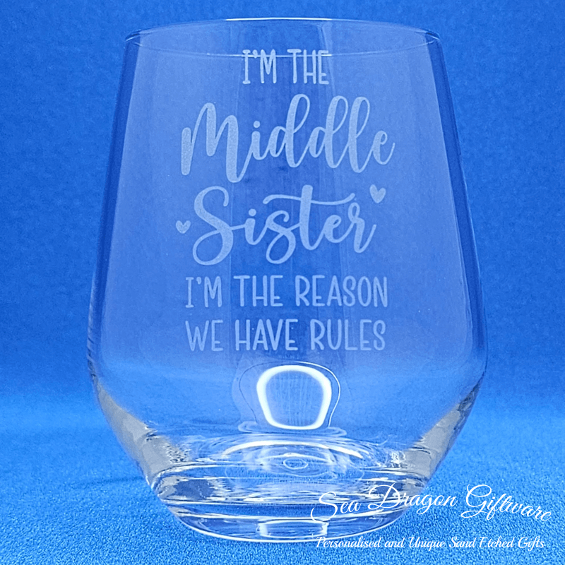 I'm The Middle Sister I'm The Reason We Have Rules