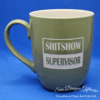 Shitshow Supervisor