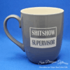 Shitshow Supervisor