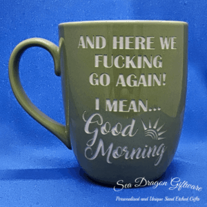 And Here We Fucking Go Again!  I Mean... Good Morning - Green