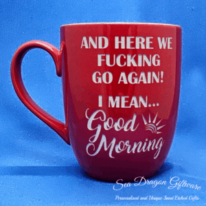 And Here We Fucking Go Again!  I Mean... Good Morning - Red