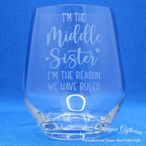 Sister #2 – I’m The Middle Sister I’m The Reason We Have Rules