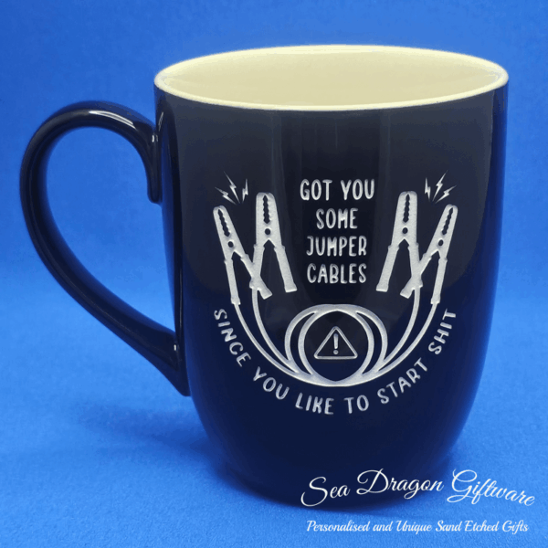 Got You Some Jumper Cables Since You Like To Start Shit