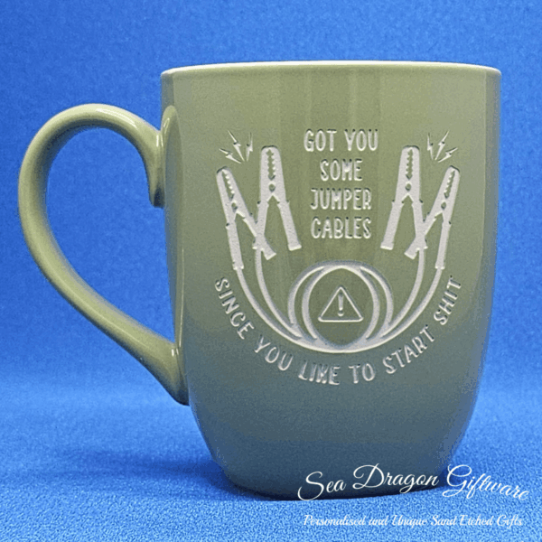 Got You Some Jumper Cables Since You Like To Start Shit