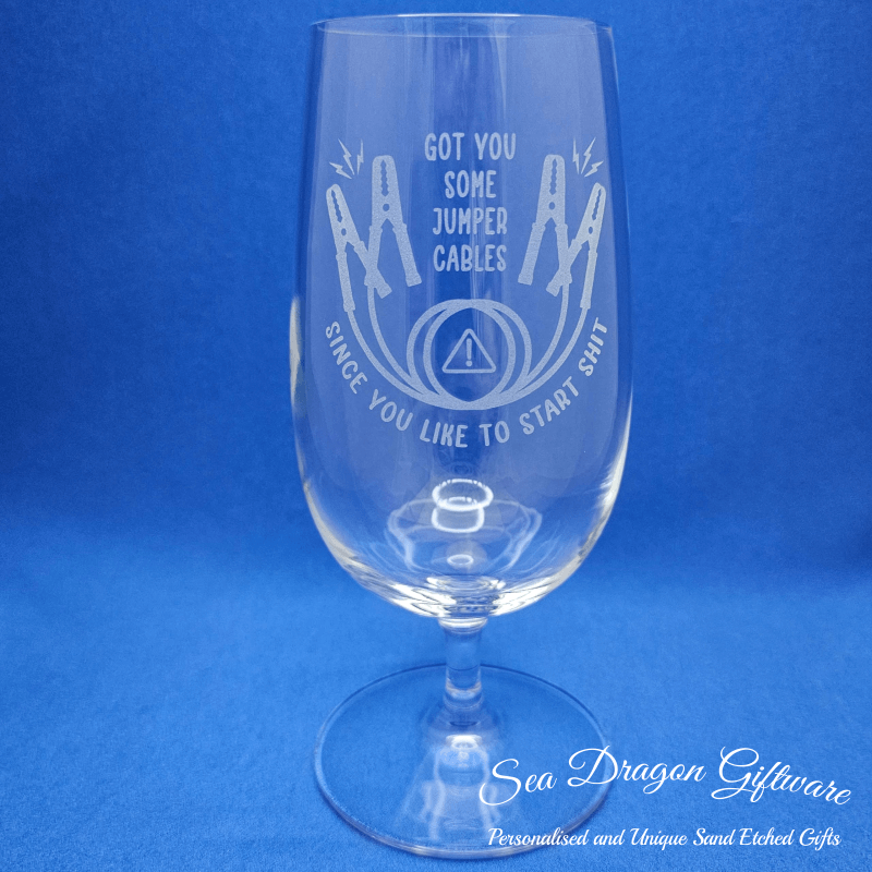 Got You Some Jumper Cables Since You Like To Start Shit - Glassware Slideshow