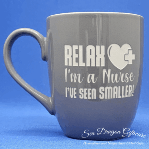 Nurse Life #6 - Relax I'm A Nurse I've Seen Smaller