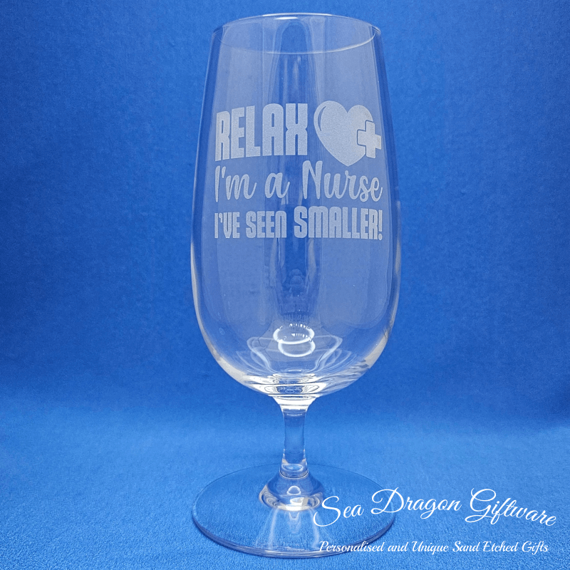 Nurse Life #6 - Relax I'm A Nurse I've Seen Smaller! - Glassware Slideshow