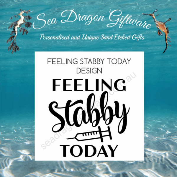 Feeling Stabby Today