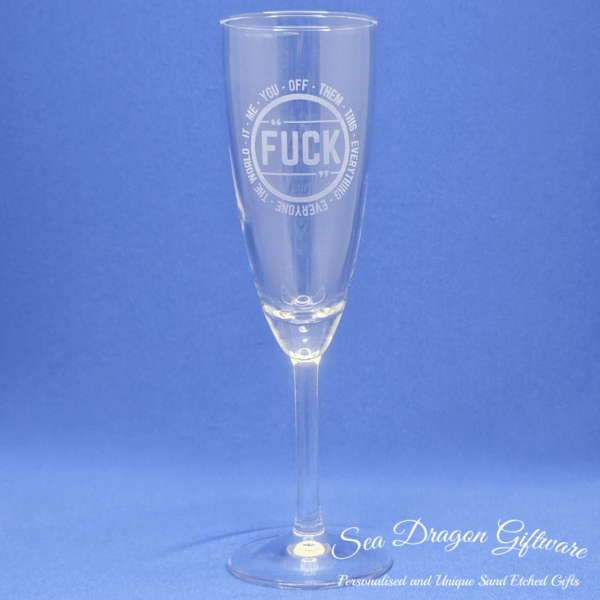 Fuck - Champagne Flute Glass #1 - Wide