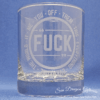 Fuck - Dimple Spirit Glass