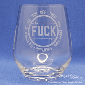 Fuck - Stemless Wine Glass #1