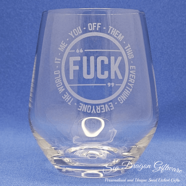 Fuck - Stemless Wine Glass #1