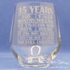 35 Years And Still Counting-Stemless Wine Glass