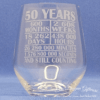 50 Years And Still Counting-Stemless Wine Glass