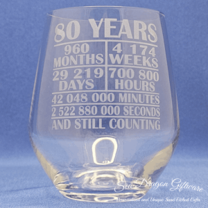 80 Years And Still Counting-Stemless Wine Glass
