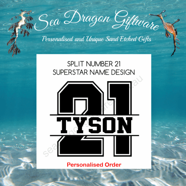 Split Number 21 - Personalised Name - Superstar