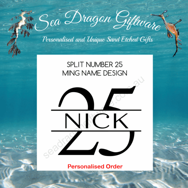 Split Number 25 - Personalised Name - Ming