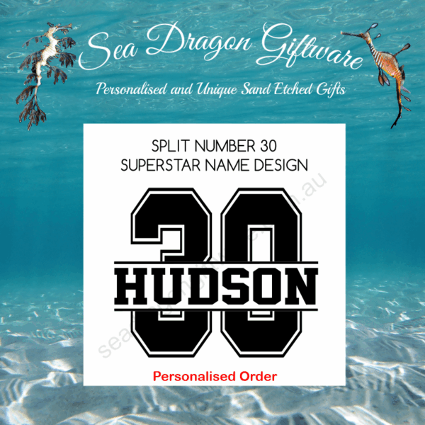 Split Number 30 - Personalised Name - Superstar