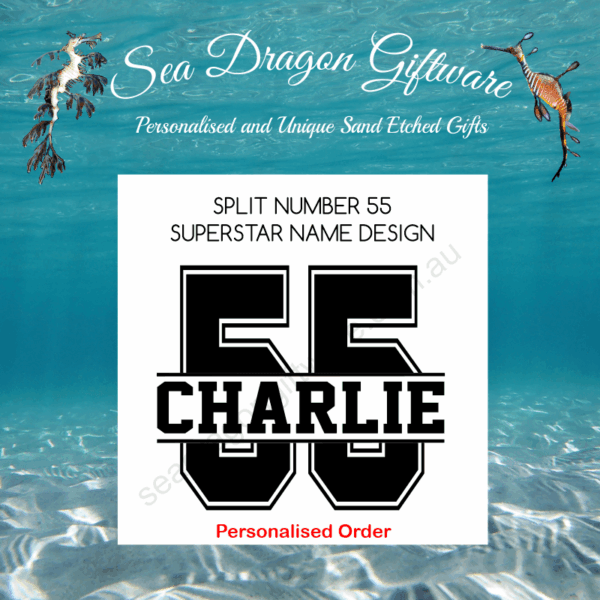 Split Number 55 - Personalised Name - Superstar