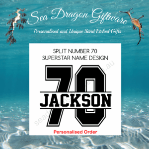 Split Number 70 - Personalised Name - Superstar