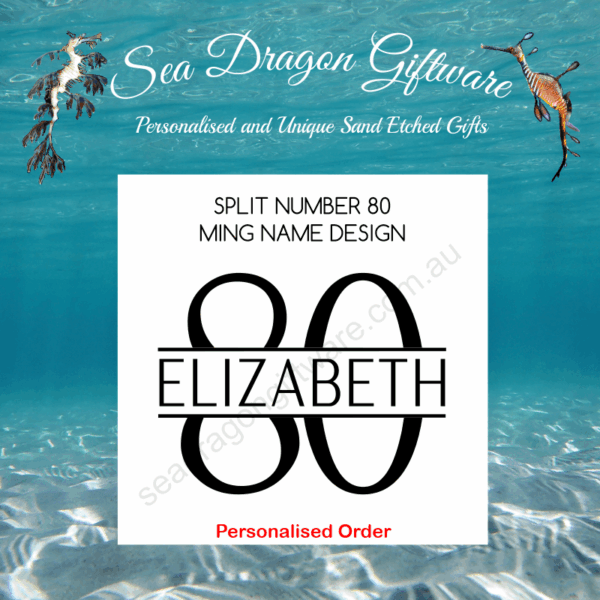 Split Number 80 - Personalised Name - Ming
