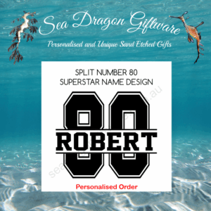 Split Number 80 - Personalised Name - Superstar